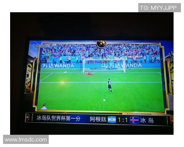 阿根廷对阵冰岛精彩直播全程回顾与赛后分析